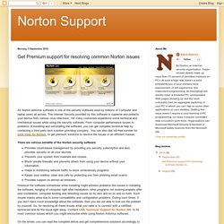 Norton Support: Get Premium support for resolving common Norton issues
