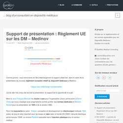 Support de présentation : Règlement UE sur les DM - Medinov