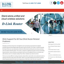 Dlink Support for All Your Dlink Router Related Problems