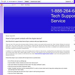 Tech Support Care Service: How to Sync gmail contacts with the Apple device?