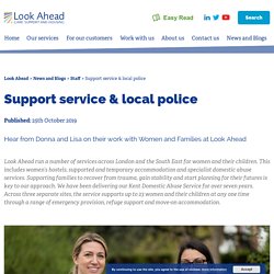 Support service & local police - Look Ahead