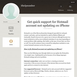 Get quick support for Hotmail account not updating on iPhone - ithelpnumber