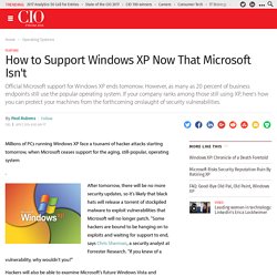 How to Support Windows XP Now That Microsoft Isn't