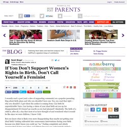 If You Don't Support Women's Rights in Birth, Don't Call Yourself a Feminist 