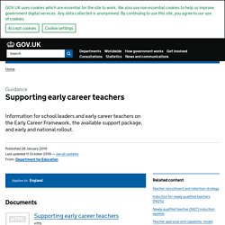 Supporting early career teachers