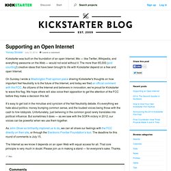 Supporting an Open Internet » The Kickstarter Blog