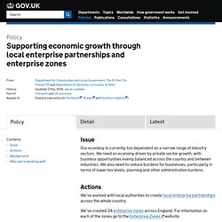 Supporting economic growth through local enterprise partnerships and enterprise zones - Policy