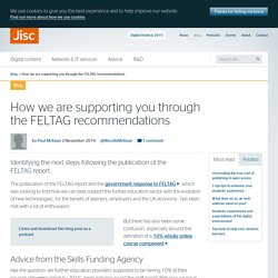 How we are supporting you through the FELTAG recommendations