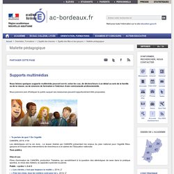 Supports multimédias - ac-bordeaux.fr