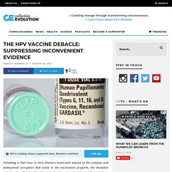 The HPV Vaccine Debacle: Suppressing Inconvenient Evidence