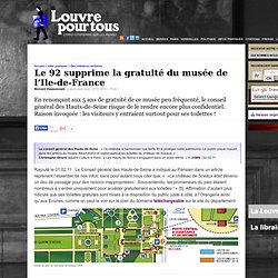 Le 92 supprime la gratuité du musée de l’Ile-de-France