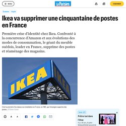 Ikea va supprimer une cinquantaine de postes en France