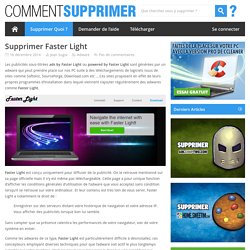 Supprimer Faster Light - Comment Supprimer ?