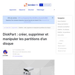 Tutoriel DiskPart : créer, supprimer et manipuler les partitions d’un disque