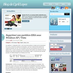 Supprimer une partition EISA sous Windows XP / Vista