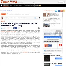 Warner fait supprimer de YouTube une conférence de L. Lessig