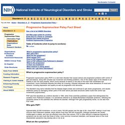 Progressive Supranuclear Palsy Fact Sheet: National Institute of Neurological Disorders and Stroke (NINDS)