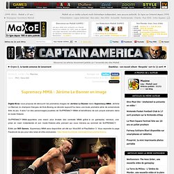 Supremacy MMA : Jérôme Le Banner en image