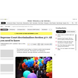 Supreme Court decriminalises Section 377: All you need to know