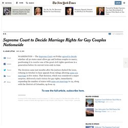 Supreme Court to Decide Marriage Rights for Gay Couples Nationwide