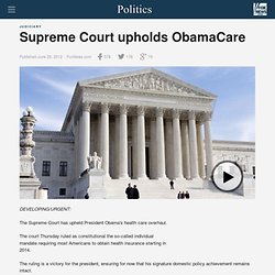 Supreme Court upholds ObamaCare