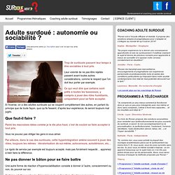 Adulte surdoué : autonomie ou sociabilité ?