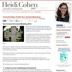 3 Surefire Ways To Kill Your Content Marketing