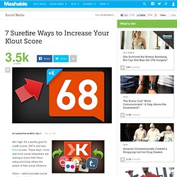 7 Surefire Ways to Increase Your Klout Score