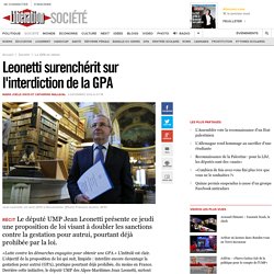 Leonetti surenchérit sur l'interdiction de la GPA