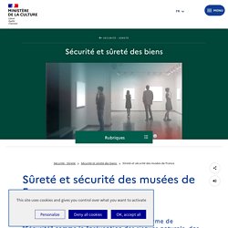 Sûreté et sécurité des musées de France