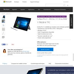 Surface Pro 3 - Microsoft Store France Boutique en ligne