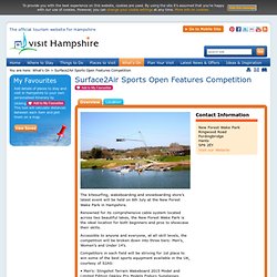 Surface2Air Sports Open Features Competition - Sporting Event in Fordingbridge, New Forest - Visit Hampshire