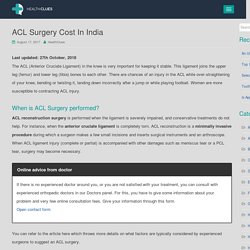 ACL Surgery Cost In India - Know more details about It