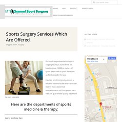 Sports Surgery Services Which Are Offered