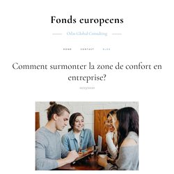 Comment surmonter la zone de confort en entreprise?