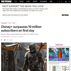 Disney+ surpasses 10 million subscribers on first day
