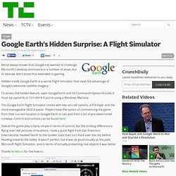 Google Earth’s Hidden Surprise: A Flight Simulator