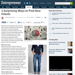 3 Surprising Ways to Find New Clients