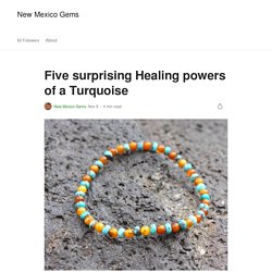 Five surprising Healing powers of a Turquoise