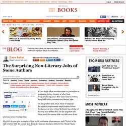 Dave Astor: The Surprising Non-Literary Jobs of Some Authors