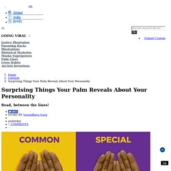 Surprising Things Your Palm Reveals About Your Personality