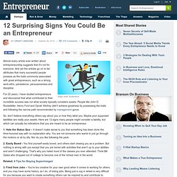 12 Surprising Signs You Could Be an Entrepreneur