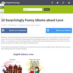 20 Surprisingly Funny Idioms about Love