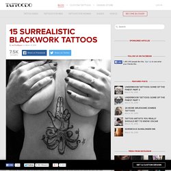 15 Surrealistic Blackwork Tattoos