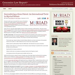 Surrendering a Gene Patent: An International Twist in Myriad Debate