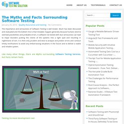 The Myths and Facts Surrounding Software Testing