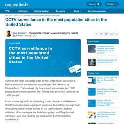 CCTV surveillance in the most populated cities in the United States - Comparitech