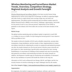 Wireless Monitoring and Surveillance Market Trends, Overview, Competitors Strategy, Regional Analysis and Growth Foresight – Telegraph