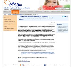 EFSA 25/10/11 L’EFSA analyse le rapport 2009 relatif à la surveillance environnementale consécutive à la mise sur le marché du m
