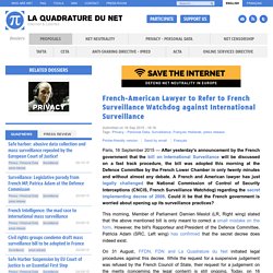 French-American Lawyer to Refer to French Surveillance Watchdog against International Surveillance